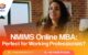 NMIMS Online MBA Perfect for Working Professionals