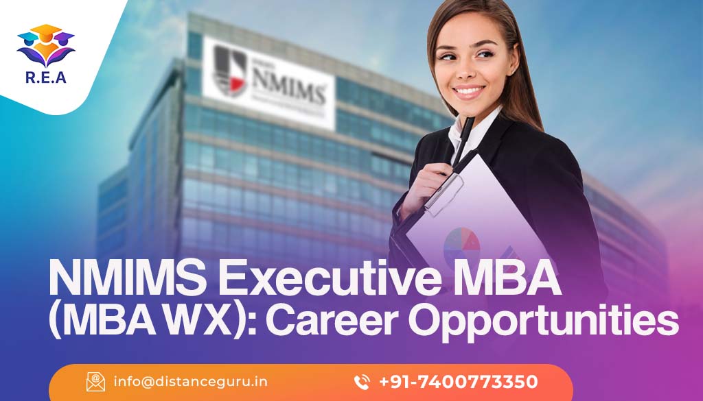 NMIMS Executive MBA (MBA WX) Career Opportunities NMIMS Executive MBA (MBA WX) Career Opportunities