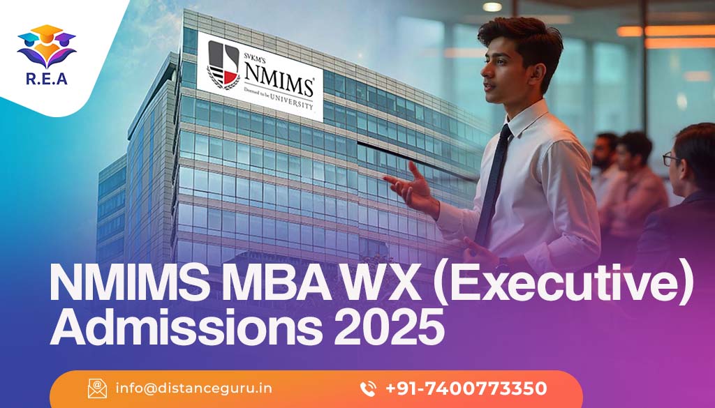 NMIMS MBA WX(Executive) Admissions 2025 NMIMS MBA WX(Executive) Admissions 2025